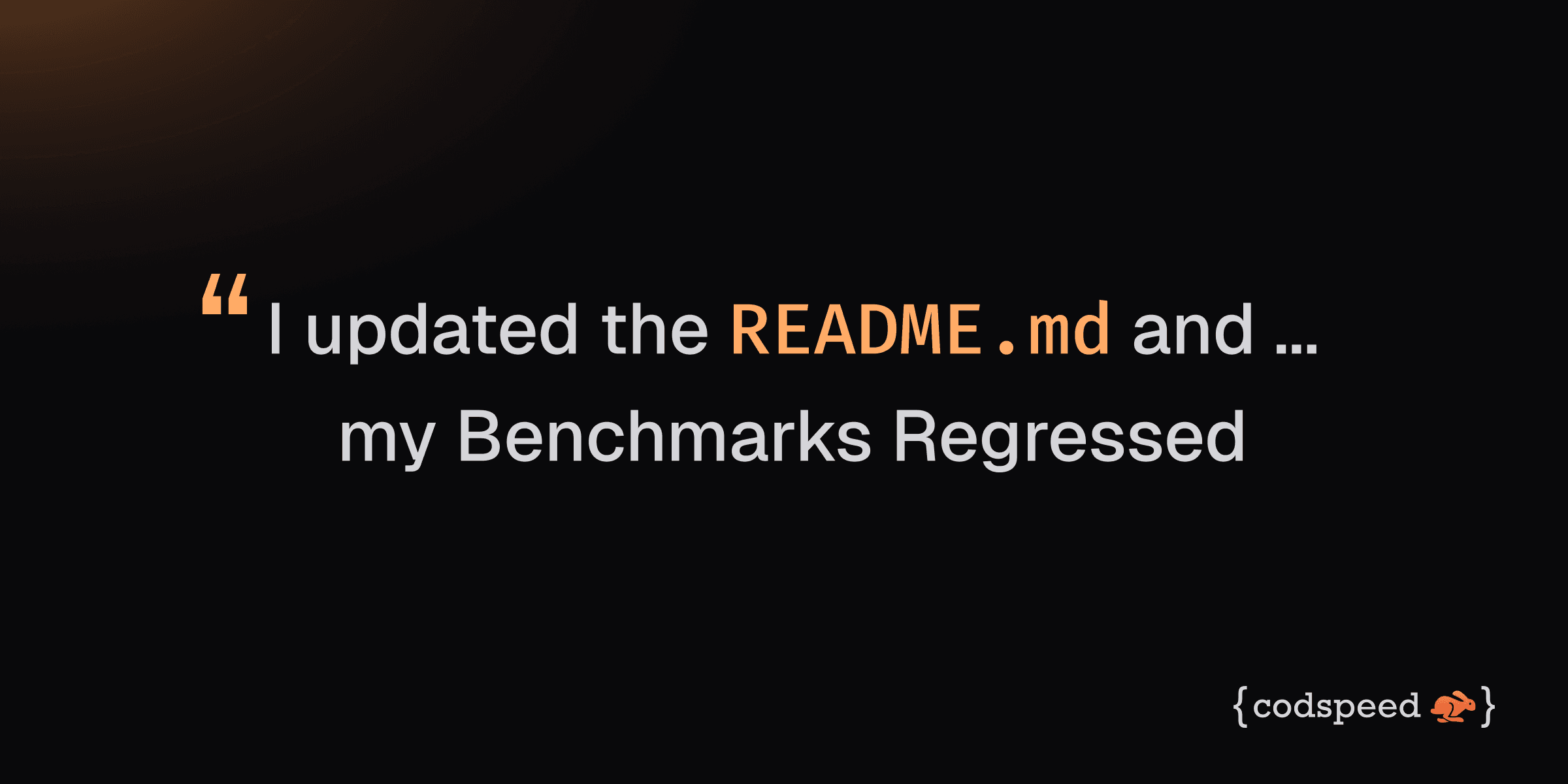 I updated the README and my Benchmarks Regressed