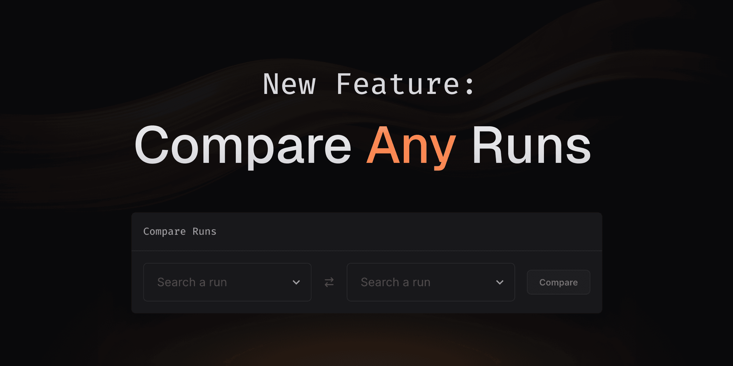 Compare Any Runs